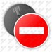 Дорожный знак 3.1 "Въезд запрещен" ГОСТ 32945-2014 типоразмер 3